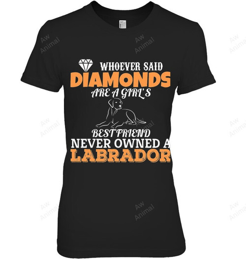 Labrador Is A Girl's Best Friend Women Sweatshirt Hoodie Long Sleeve T-Shirt
