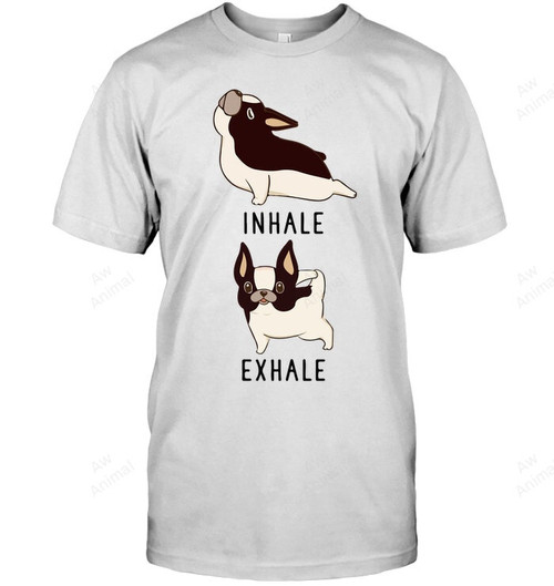 Funny Frenchie Yoga French Bulldog Yoga Stretching Inhale Exhale Sweatshirt Hoodie Long Sleeve Men Women T-Shirt