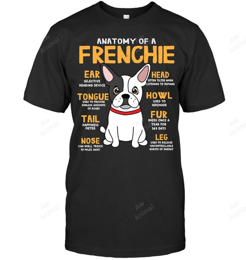 Anatomy Of French Bulldog Frenchie Dog Sweatshirt Hoodie Long Sleeve Men Women T-Shirt