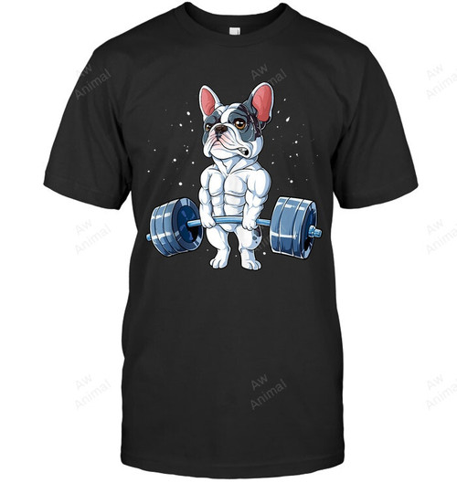 French Bulldog Weightlifting Funny Deadlift Fitness Gym Sweatshirt Hoodie Long Sleeve Men Women T-Shirt