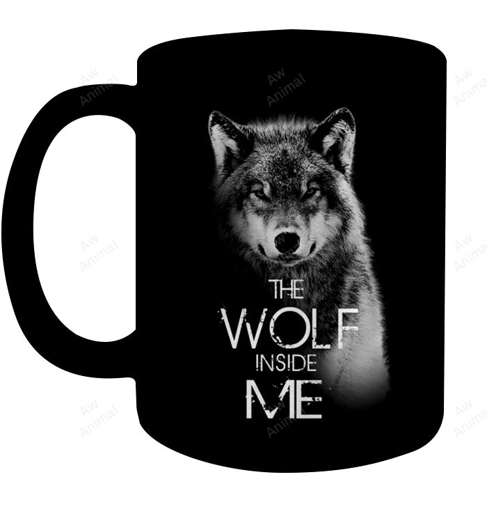 The Wolf Inside Me Mug