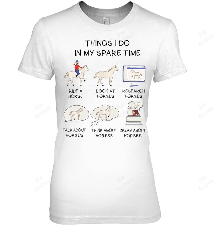Things I Do In My Spare Time Horse Gifts For Girls Women Tank Top V-Neck T-Shirt