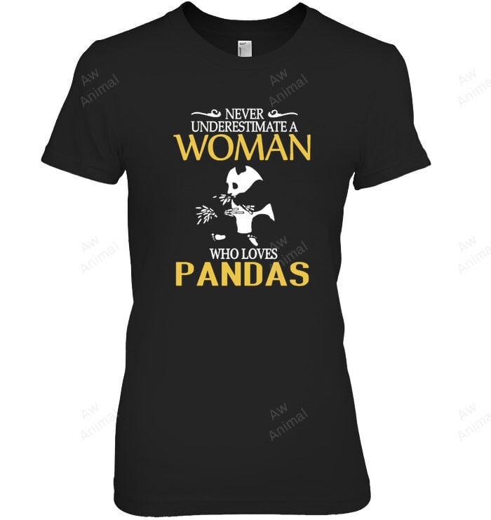 Never Underestimate A Woman Who Loves Pandas Women Tank Top V-Neck T-Shirt