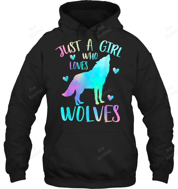 Just A Girl Who Loves Wolves Watercolor Cute Wolf Lover Sweatshirt Hoodie Long Sleeve