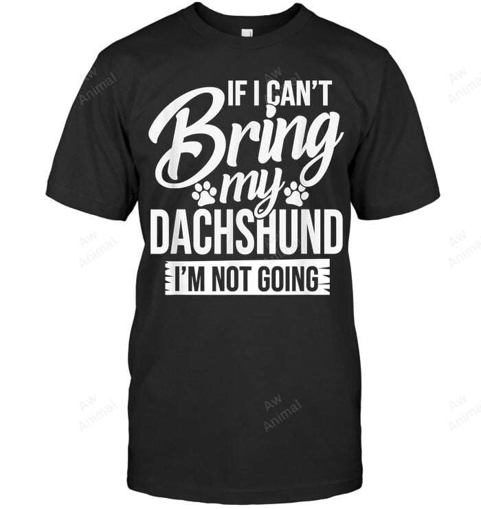 If I Can't Bring My Dachshund I'm Not Going Men Tank Top V-Neck T-Shirt