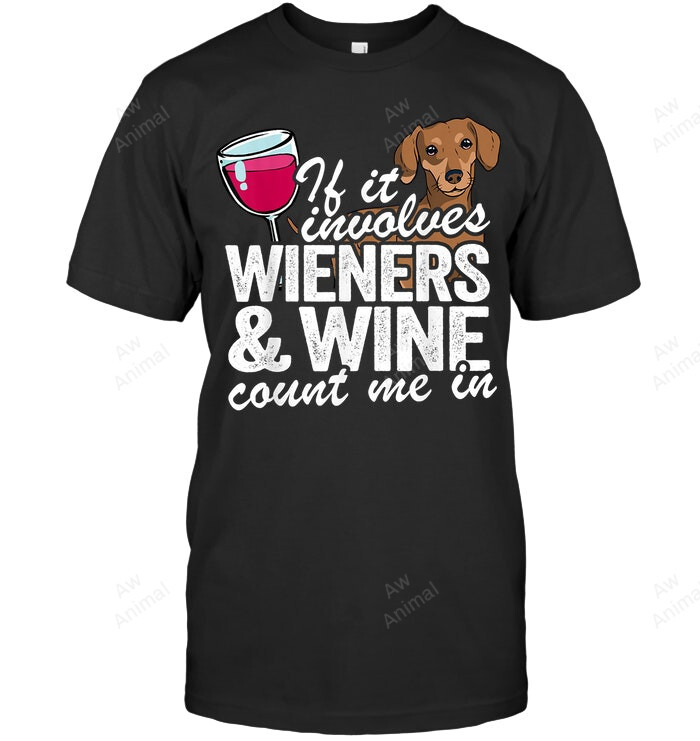 If It Involves Wieners & Wine Count Me In Doxie Dachshund Men Tank Top V-Neck T-Shirt
