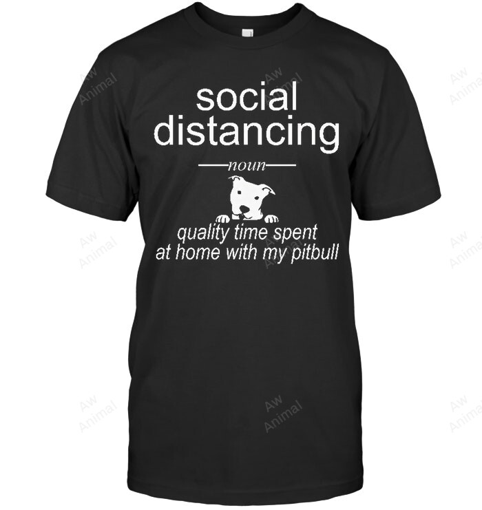 Social Distancing Pitbull Sweatshirt Hoodie Long Sleeve Men Women T-Shirt