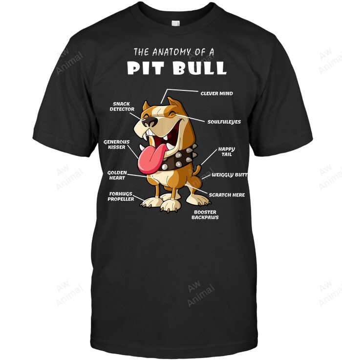 The Anatomy Of A Pitbull Sweatshirt Hoodie Long Sleeve Men Women T-Shirt
