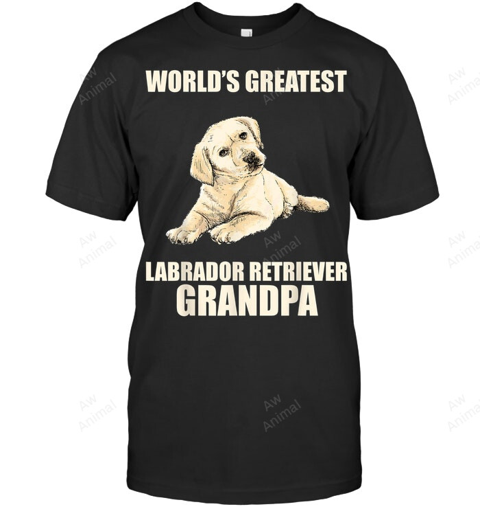World's Greatest Labrador Retriever Grandpa Men Sweatshirt Hoodie Long Sleeve T-Shirt