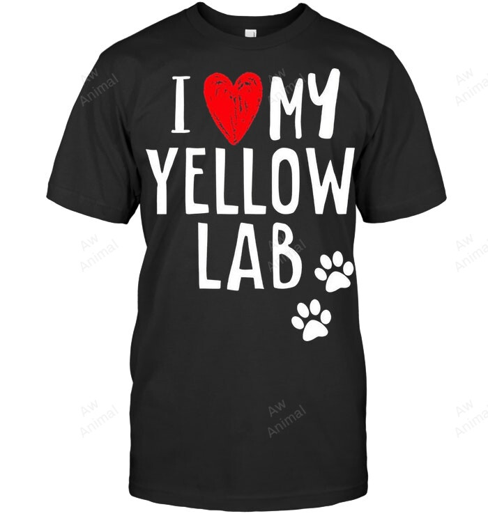 I Love My Yellow Lab Sweatshirt Hoodie Long Sleeve Men Women T-Shirt
