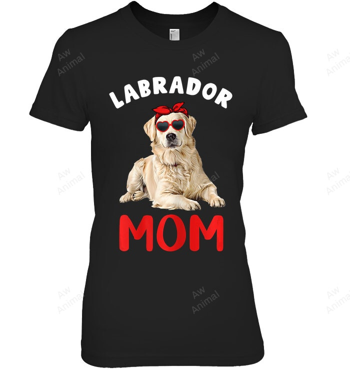 Labrador Mom Dog Lover Yellow Labrador Retriever Mom Lab Mom Women Sweatshirt Hoodie Long Sleeve T-Shirt