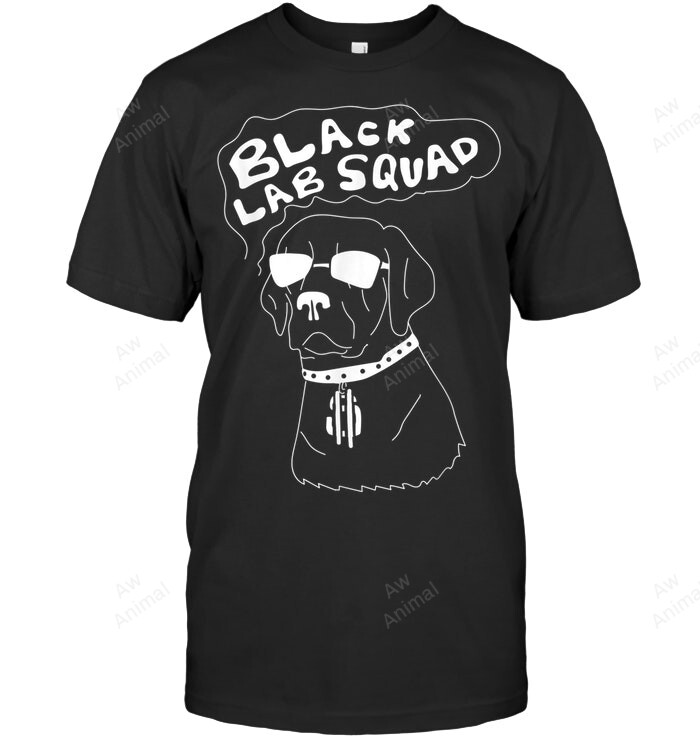 Black Lab Squad Clothes Outfit Black Labrador Retriever Sweatshirt Hoodie Long Sleeve Men Women T-Shirt