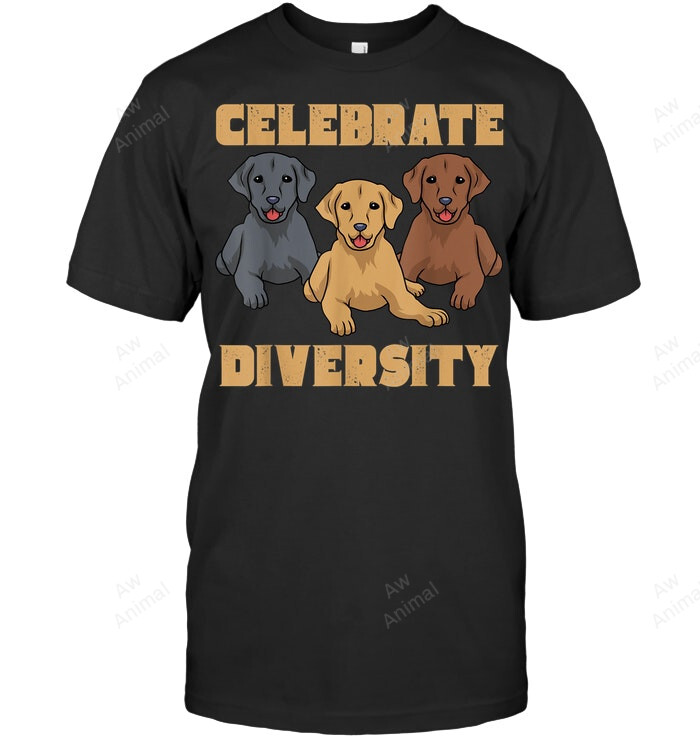 Celebrate Diversity Labrador Retriever Sweatshirt Hoodie Long Sleeve Men Women T-Shirt