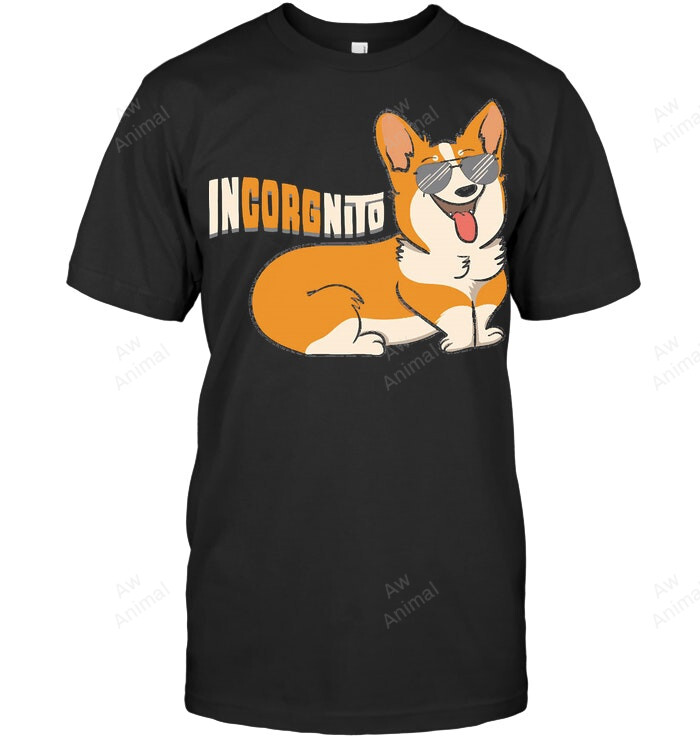 Incorgnito Corgi Dog Sweatshirt Hoodie Long Sleeve Men Women T-Shirt