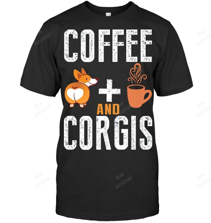 Coffee And Welsh Corgi Corgi Lover Sweatshirt Hoodie Long Sleeve Men Women T-Shirt