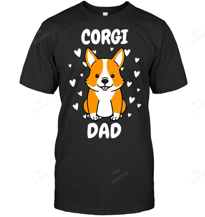 Corgi Dad Papa Daddy Pa Father For Father’s Day Pembroke Men Sweatshirt Hoodie Long Sleeve T-Shirt