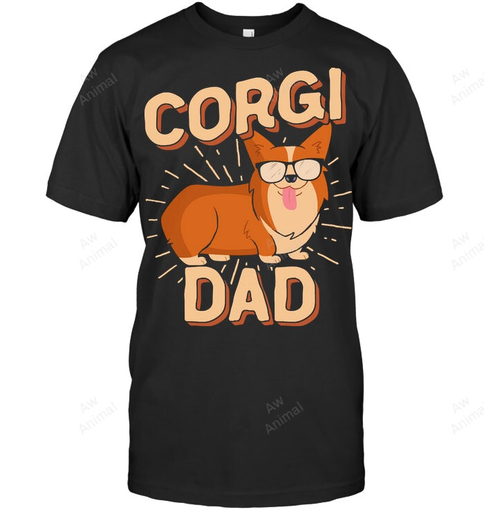 Corgi Dad Pembroke Welsh Corgi Pet Dog Lover Men Sweatshirt Hoodie Long Sleeve T-Shirt