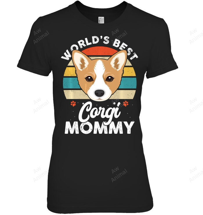 World's Best Corgi Mommy Women Sweatshirt Hoodie Long Sleeve T-Shirt