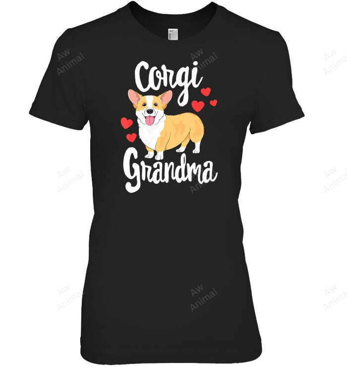 Corgi Puppy Lover Dog Grandma Women Sweatshirt Hoodie Long Sleeve T-Shirt