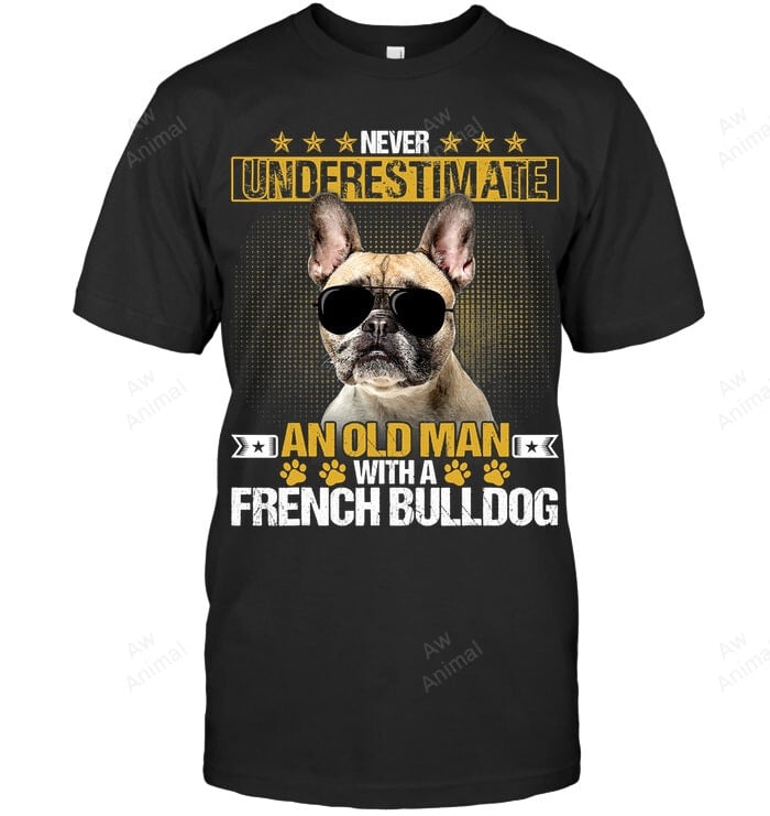 Old Man With A French Bulldog Sweatshirt Hoodie Long Sleeve Men Women T-Shirt
