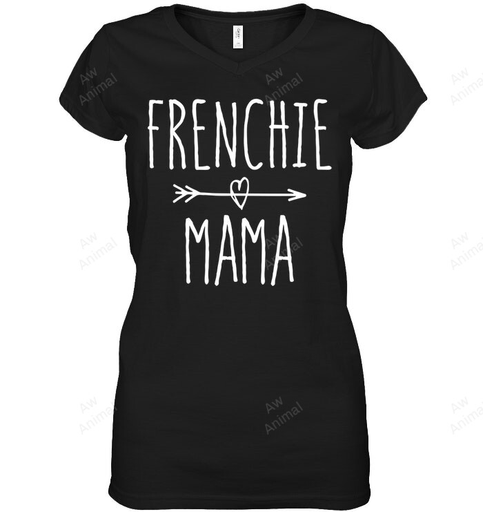 Frenchie Mama Cute French Bulldog Mom Women Sweatshirt Hoodie Long Sleeve T-Shirt