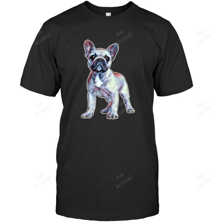 Frenchie Cute French Bulldog French Puppy Dog Frenchie French Bulldog Sweatshirt Hoodie Long Sleeve Men Women T-Shirt