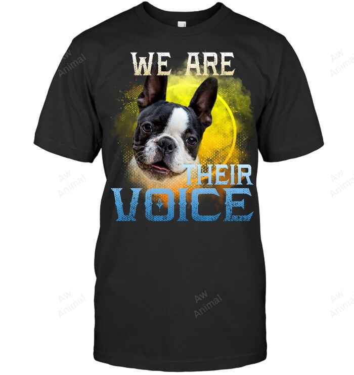 We Are Their Voice Frenchie French Bulldog Sweatshirt Hoodie Long Sleeve Men Women T-Shirt