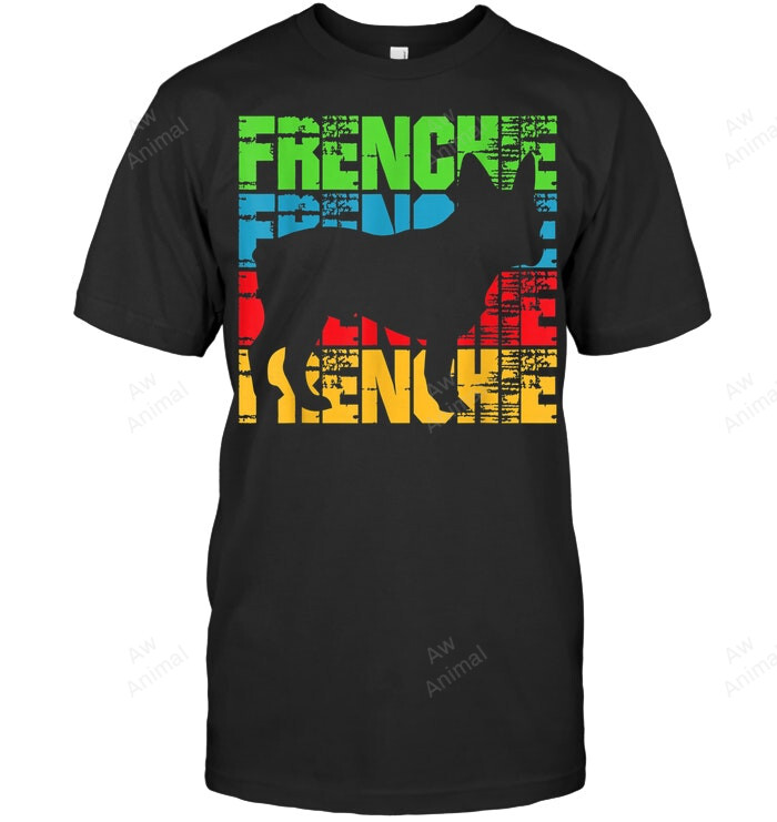 Frenchie French Bulldog Dog Funny Sweatshirt Hoodie Long Sleeve Men Women T-Shirt