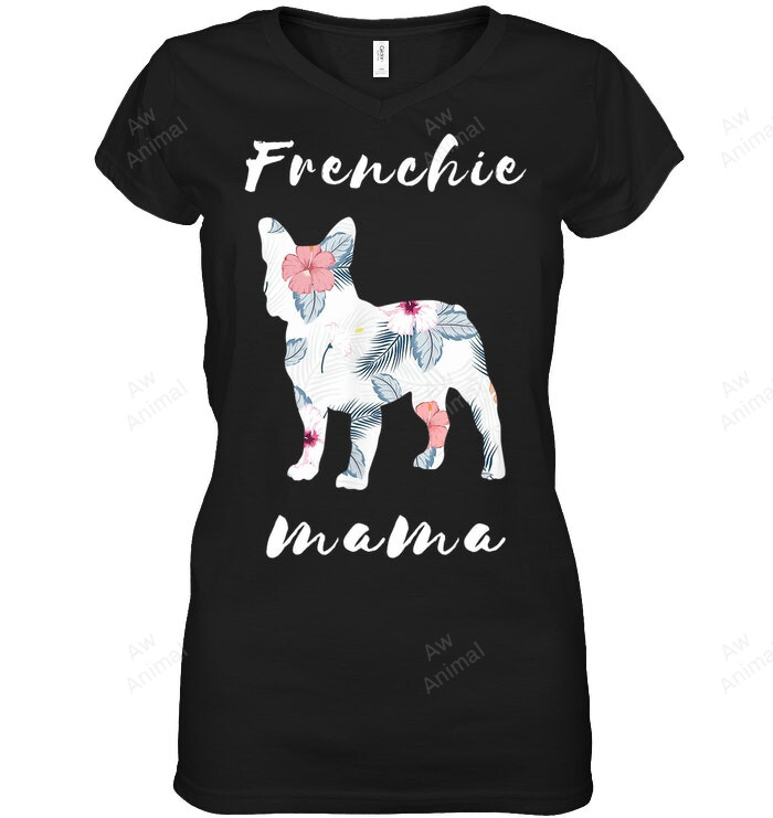 Frenchie Mom Mama For French Bulldog Women Sweatshirt Hoodie Long Sleeve T-Shirt