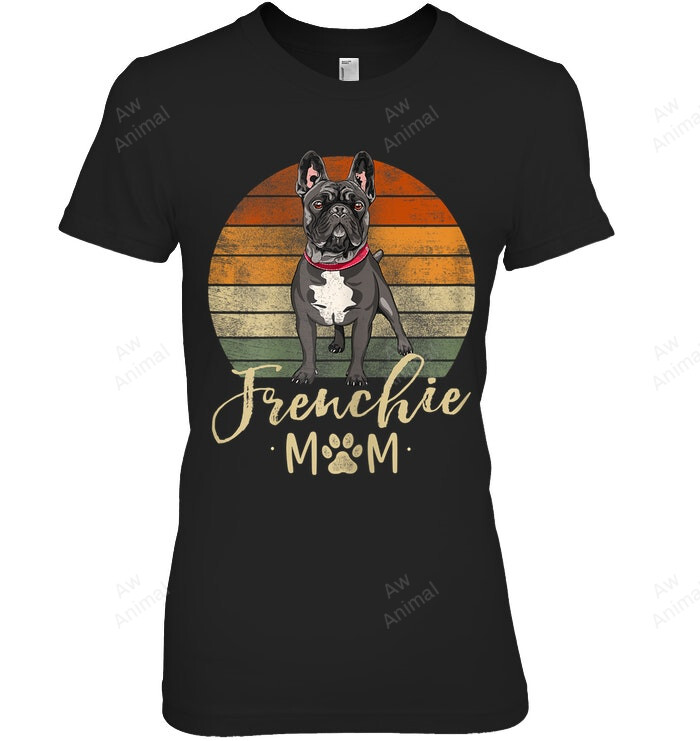 Frenchie Mom Retro Sunset French Bulldog Lover Dog Mama Women Sweatshirt Hoodie Long Sleeve T-Shirt
