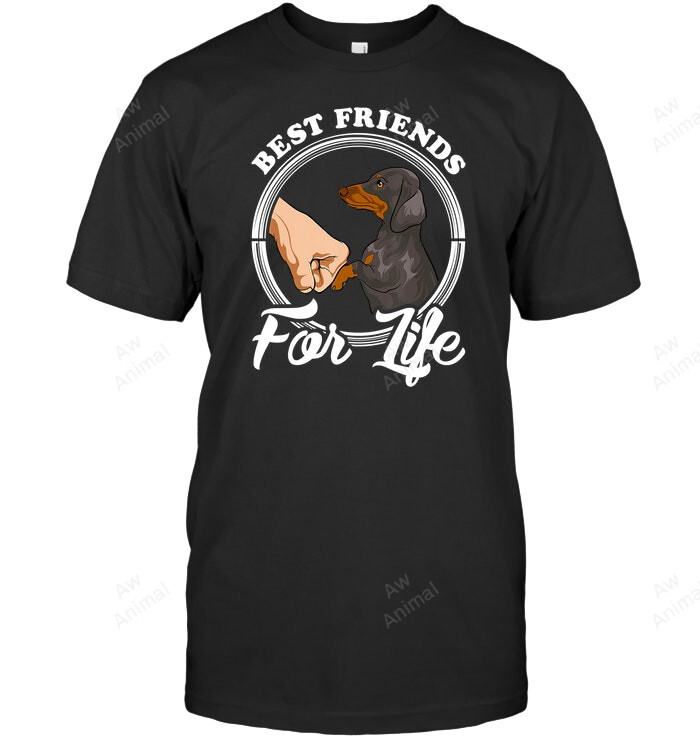 Dachshund Lover Best Friend For Life Sweatshirt Hoodie Long Sleeve Men Women T-Shirt