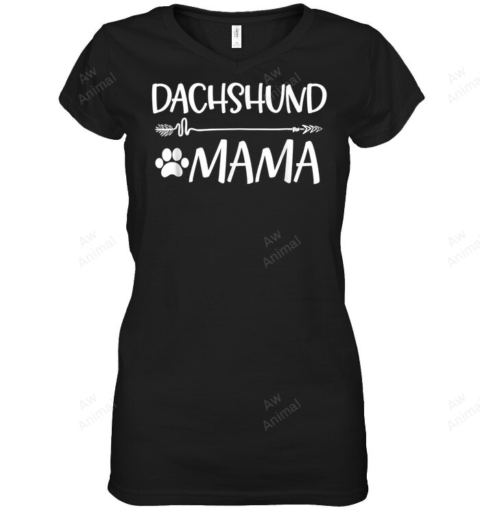 Doxie Dachshund Mama Wiener Daschund Weiner Dog Women Sweatshirt Hoodie Long Sleeve T-Shirt
