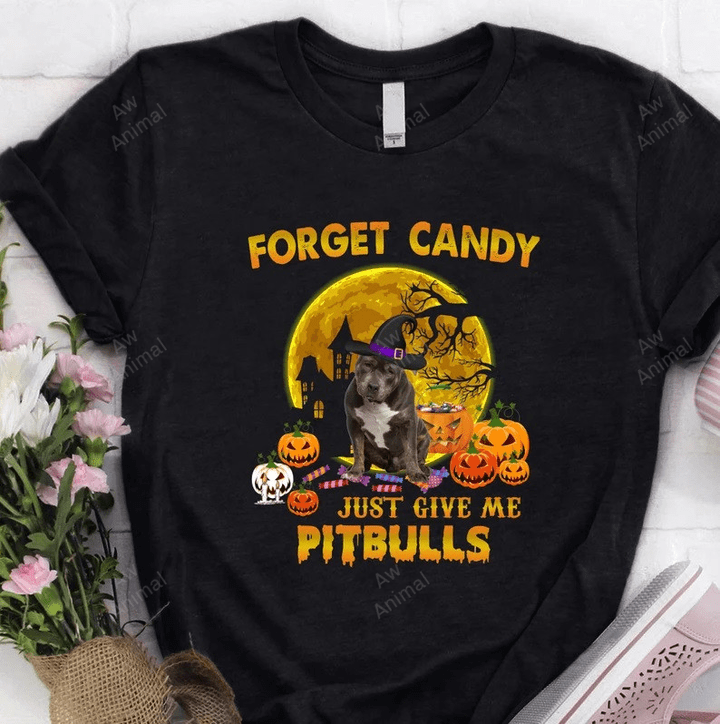 Forget Candy Just Give Me Pitbulls Pumpkin Halloween