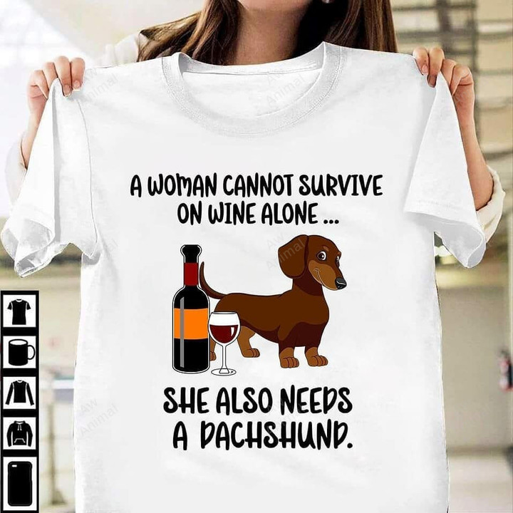 A Woman Cannot Survive On Wine Alone She Also Needs A Dachshund 2