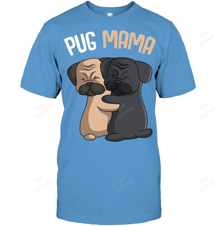 Pug Mama Dog Mom Lover Owner Girls