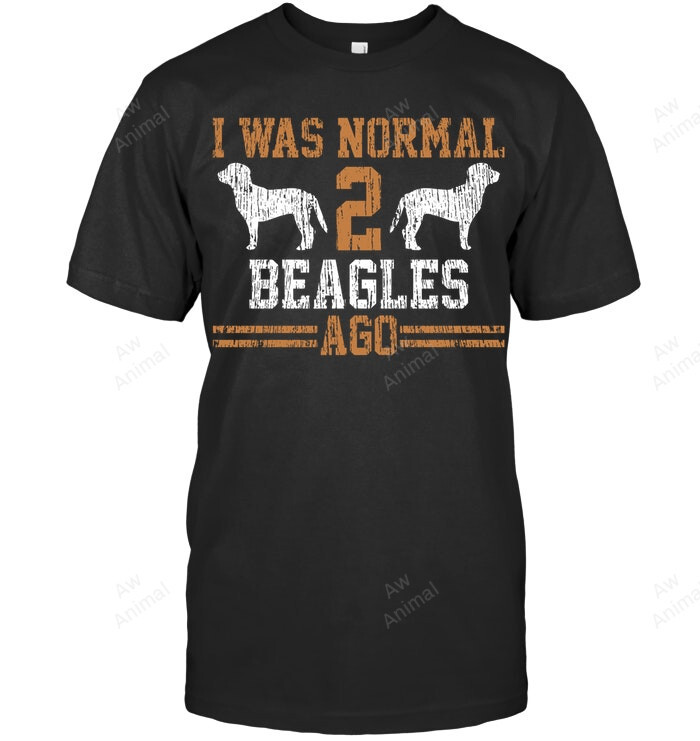 Beagle I Was Normal Two Beagles Ago Vintage