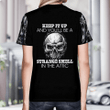 Keep It Up And You'll Be A Skull All Over Print Shirt