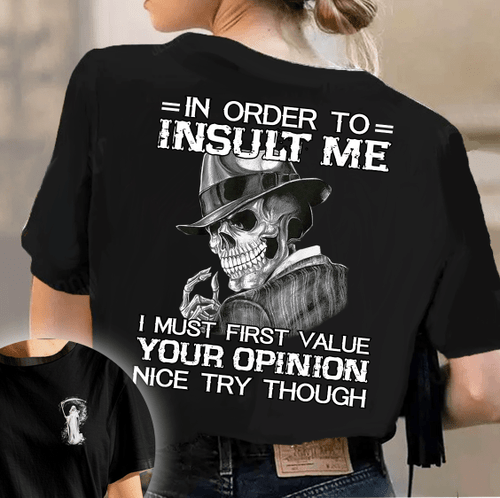 In Order To Insult Me Skull All Over Print Shirt