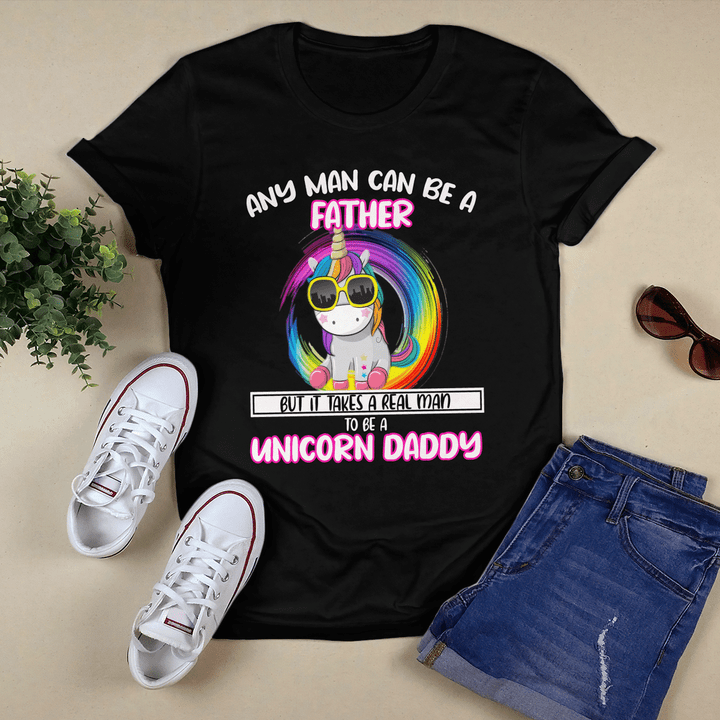 My Man Can Be A Father Unicorn Shirt
