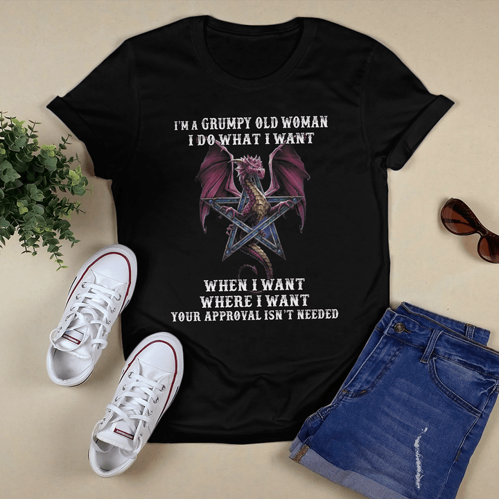 I'm Grumpy Old Woman I Do What I Want Dragon Shirt