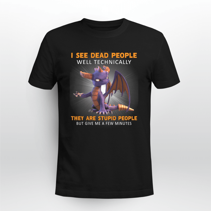 I See Dead People Dragon Shirt