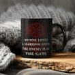 No One Loves A Warrior Until The Enemy Is At The Gate - Viking Mug - Myvikinggear Store