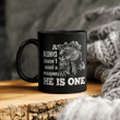 A King Doesn't Need a Weapon He Is One - Viking Mug - Myvikinggear Store