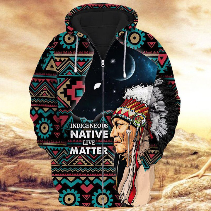 Indigeneous Native Live Matter - Chief Zipper Hoodie