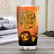 Halloween Witchs Brooms Quotes Halloween Stainless Tumbler