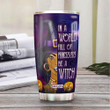 BWM Be A Witch Personalized HHAZ2308001Z Stainless Steel Tumbler