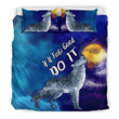 If It Feels Good Do It Wolf Bedding Set Howling At The Moon