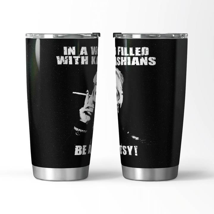 In A World Filled With Kardashians Be a Patsy Travel Mug