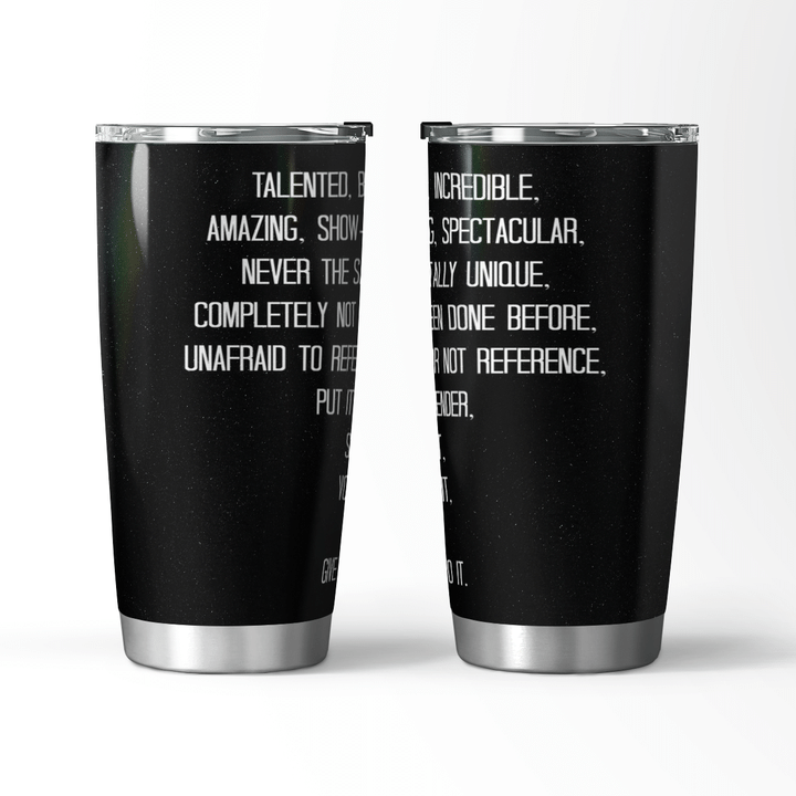 Talented, brilliant, incredible, amazing, show-stopping... Travel Mug
