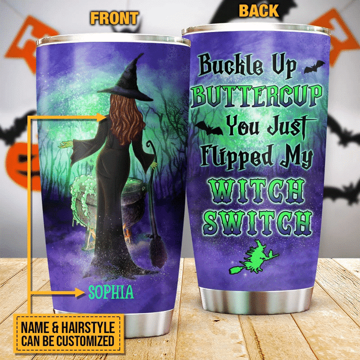 Witch Buckle Up Buttercup Custom Tumbler Halloween Witch Gift Witchcraft Woman Tumbler